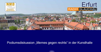 Erfurt -   Podiumsdiskussion „Memes gegen rechts“ in der Kunsthalle