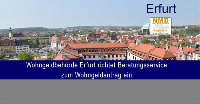 Erfurt - Wohngeldbehörde Erfurt richtet Beratungsservice zum Wohngeldantrag ein
