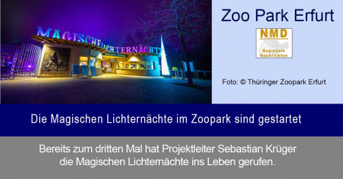 Zoo Park Erfurt - Die Magischen Lichternächte im Zoopark sind gestartet