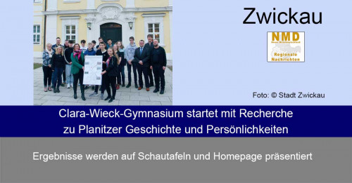 Zwickau - Clara-Wieck-Gymnasium startet mit Recherche zu Planitzer Geschichte und Persönlichkeiten