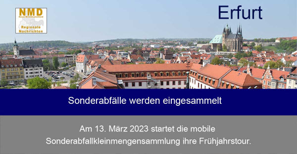 Erfurt - Sonderabfälle werden eingesammelt