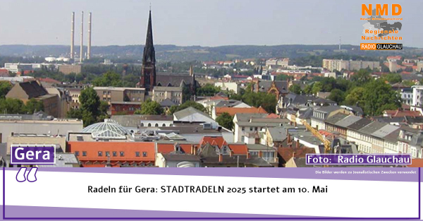 Gera - Radeln für Gera: STADTRADELN 2025 startet am 10. Mai