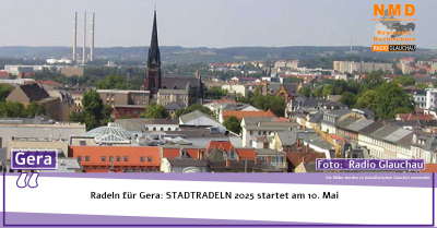 Gera - Radeln für Gera: STADTRADELN 2025 startet am 10. Mai