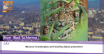 Aue - Museum Uranbergbau wird künftig digital präsentiert