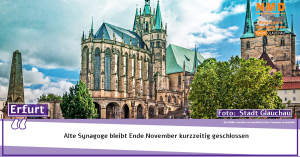 Erfurt - Alte Synagoge bleibt Ende November kurzzeitig geschlossen