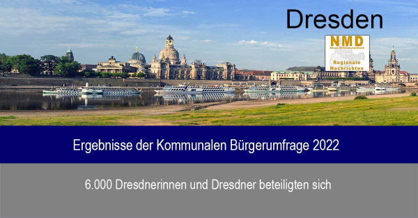 Dresden - Ergebnisse der Kommunalen Bürgerumfrage 2022