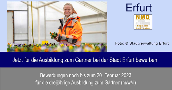 Erfurt -  Jetzt für die Ausbildung zum Gärtner bei der Stadt Erfurt bewerben