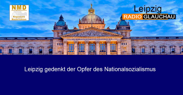 Leipzig - Leipzig gedenkt der Opfer des Nationalsozialismus