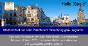 Halle (Saale) – Stadt eröffnet das neue Planetarium mit mehrtägigem Programm