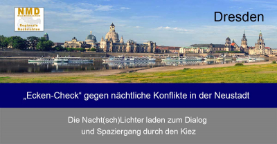 Dresden - „Ecken-Check“ gegen nächtliche Konflikte in der Neustadt