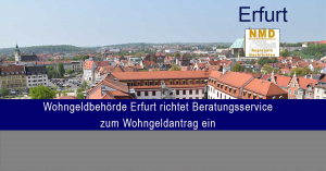 Erfurt - Wohngeldbehörde Erfurt richtet Beratungsservice zum Wohngeldantrag ein