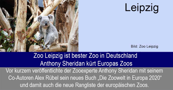 Zoo Leipzig - ist bester Zoo in Deutschland - Anthony Sheridan kürt Europas Zoos
