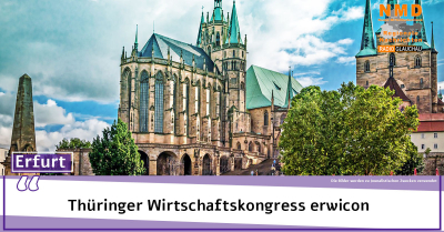 Erfurt - Thüringer Wirtschaftskongress erwicon zeigt, wie Regionalität zum Erfolgsfaktor wird