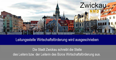 Zwickau - Leitungsstelle Wirtschaftsförderung wird ausgeschrieben